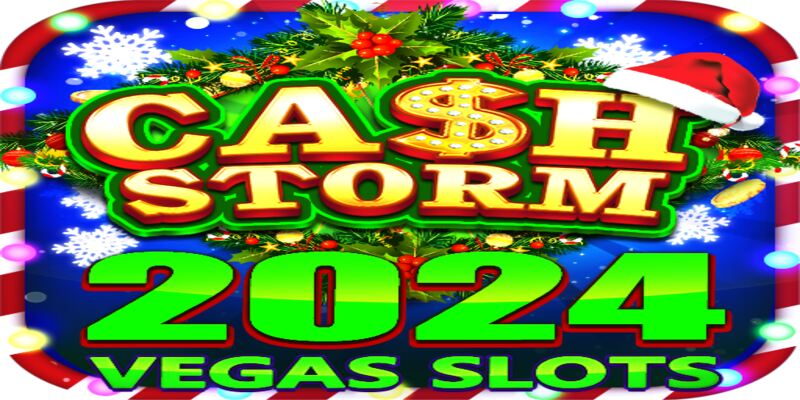 Cash Storm - Săn Hũ Thắng Lớn Với Mẹo Chơi Cực Đỉnh